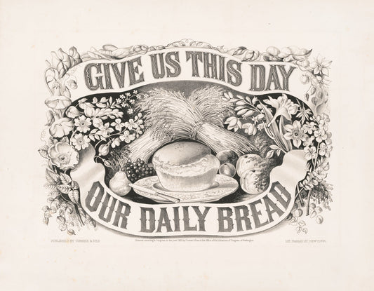 Give us this day our daily bread Catholic artwork